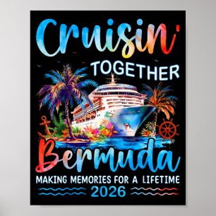 Cruisin' Together Bermuda 2026 Family Vacation Cru Poster
