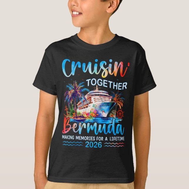 Cruisin' Together Bermuda 2026 Family Vacation Cru T-Shirt (Front)
