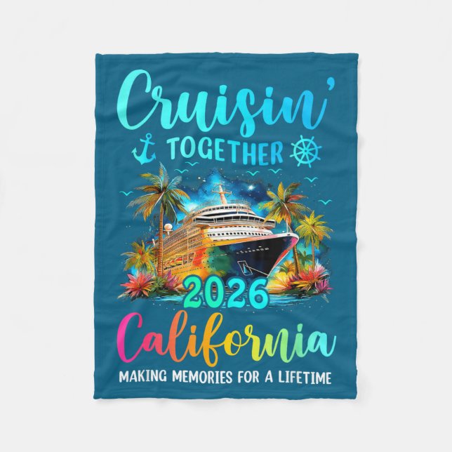 Cruisin' Together California 2026 Family Cruise Va Fleece Blanket (Front)