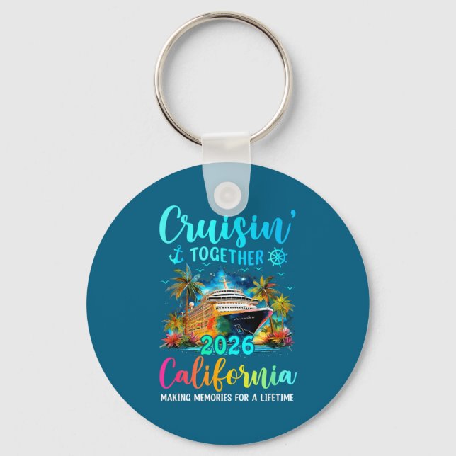 Cruisin' Together California 2026 Family Cruise Va Key Ring (Front)