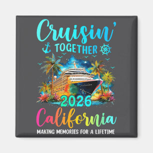 Cruisin' Together California 2026 Family Cruise Va Magnet