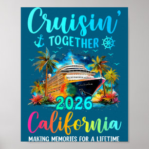 Cruisin' Together California 2026 Family Cruise Va Poster