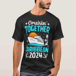 Cruisin Together Caribbean Cruise 2024 Family Vaca T-Shirt