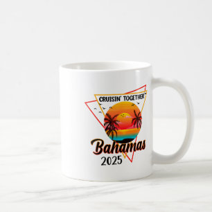 Cruisin Together Hamas 2025 Family Friend Vacay Tr Coffee Mug