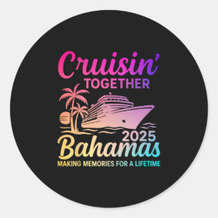 Cruisin Together Hamas 2025 Family Vacation Cruise Classic Round Sticker