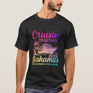 Cruisin Together Hamas 2025 Family Vacation Cruise T-Shirt
