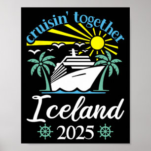 Cruisin Together Iceland Funny Couples Cruise 2025 Poster