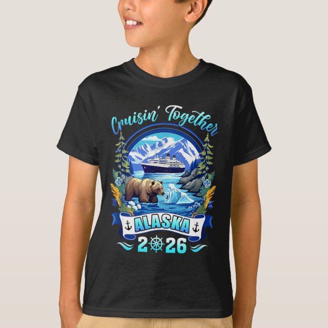 Cruisin Together Matching Family Friends Alaska Cr T-Shirt (Front)