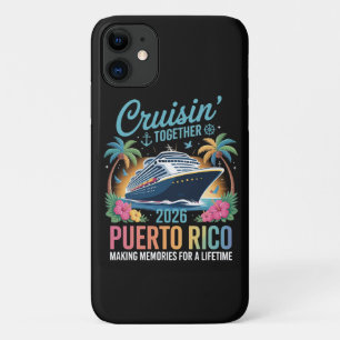 Cruisin' Together Puerto Rico 2026 iPhone 11 Case