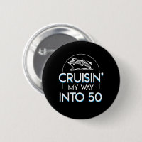 Cruisin Way Into 50th Birthday Cruising
