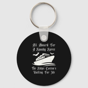Cruising All Aboard Ships Casino Spooky Halloween Key Ring