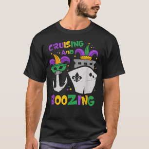 Cruising And Boozing Mardi Gras Cruise 2022 Outfit T-Shirt