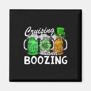 Cruising Boozing Irish Drinking St Patricks Day Be Magnet