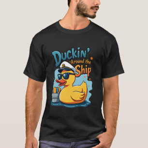 Cruising Duck Hunting Cruise Squad Ducking Around  T-Shirt