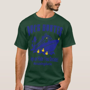 Cruising Ducks Game Duck Hunter Cruise Vacation Tr T-Shirt