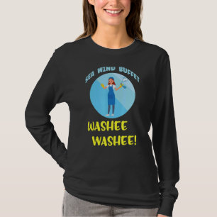 Cruising Family Cruise Buffet Washee Washee Saniti T-Shirt