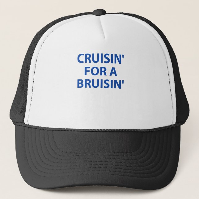 Cruising for a Bruising Trucker Hat (Front)