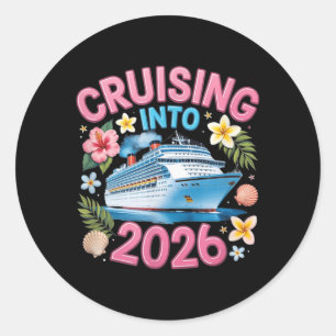 Cruising Into 2026 Funny Cruise Vacation Classic Round Sticker