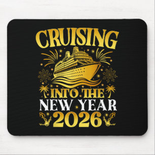 Cruising Into 2026 New Years Cruise Family Holiday Mouse Pad