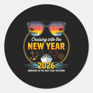Cruising Into 2026 New Years Eve Matching Family C Classic Round Sticker