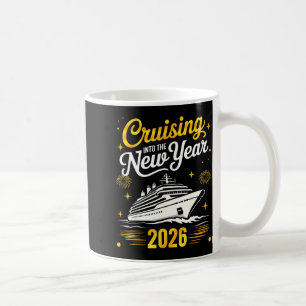 Cruising Into 2026 New Years Eve Matching Family C Coffee Mug