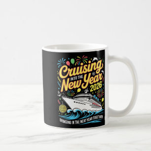 Cruising Into 2026 New Years Eve Matching Family C Coffee Mug