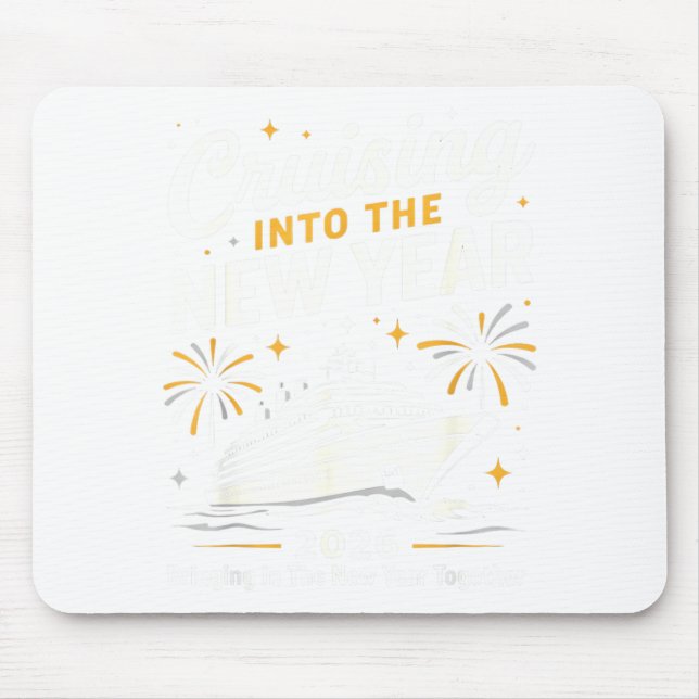 Cruising Into 2026 New Years Eve Matching Family C Mouse Pad (Front)