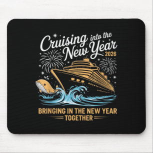 Cruising Into 2026 New Years Eve Party Cruise Fami Mouse Pad