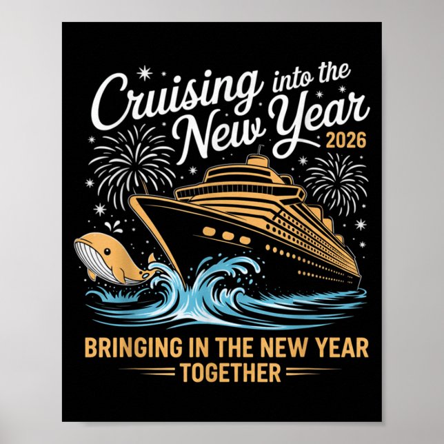 Cruising Into 2026 New Years Eve Party Cruise Fami Poster (Front)