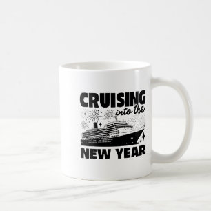Cruising Into 2026 New Years Eve Party Cruise Ship Coffee Mug