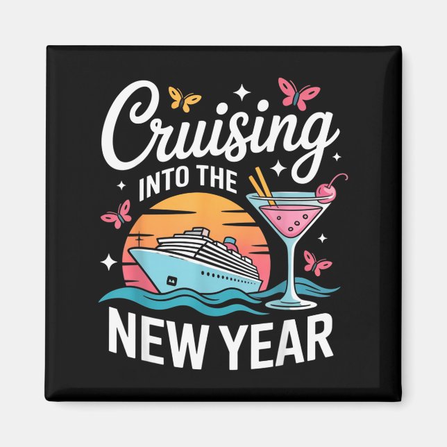 Cruising Into 2026 New Years Eve Party Matching Fa Magnet (Front)
