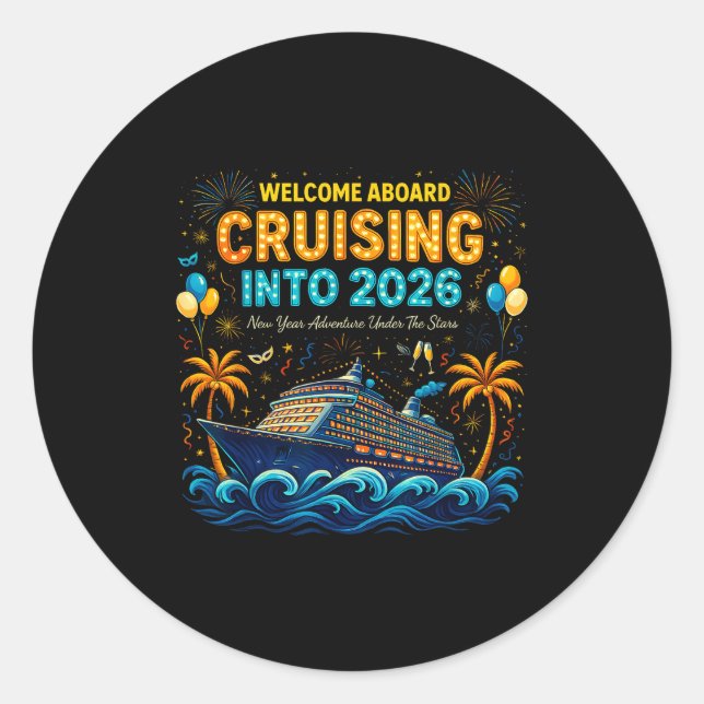 Cruising Into 2026 Trocal New Year Celebration  Classic Round Sticker (Front)