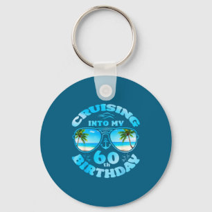 Cruising into 60th birthday-matching 60th birthday key ring