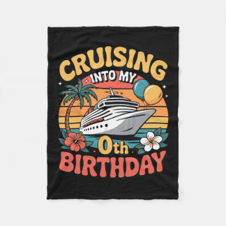 Cruising Into My 0th Birthday  Fleece Blanket