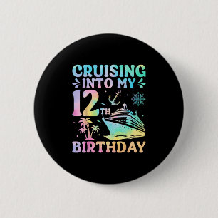 Cruising Into My 12th Birthday Cruise Vacation Oce 6 Cm Round Badge