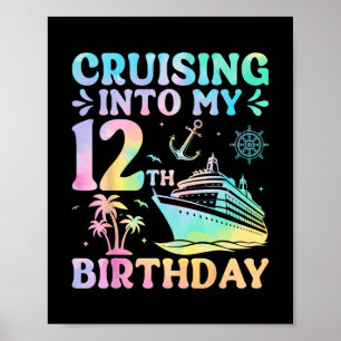 Cruising Into My 12th Birthday Cruise Vacation Oce Poster