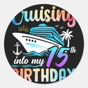 Cruising Into My 15th Birthday 15 Years Old Birthd Classic Round Sticker