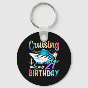 Cruising Into My 21st Birthday 21 Years Old Birthd Key Ring
