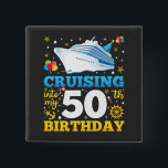 Cruising Into My 50 Birthday Party Square 15 Cm Square Badge<br><div class="desc">Cruising Into My 50 Year Old Birthday Party 50th B-Day Funny design Gift Square Button Classic Collection.</div>