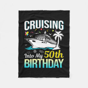 Cruising Into My 50th Birthday 50 Year Old Birthda Fleece Blanket