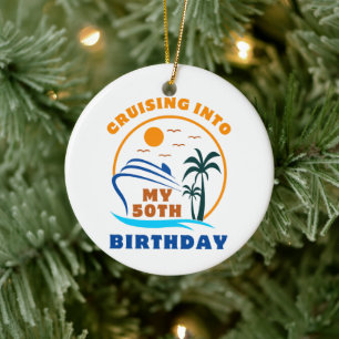 Cruising Into My 50th Birthday Boat Ceramic Ornament