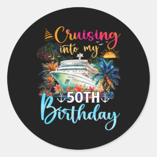 Cruising Into My 50th Birthday Family Cruise 50 Bi Classic Round Sticker