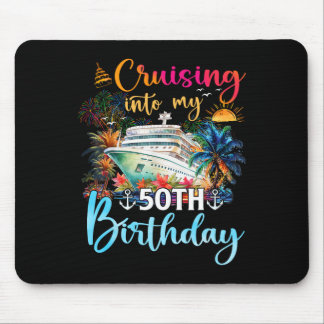 Cruising Into My 50th Birthday Family Cruise 50 Bi Mouse Pad