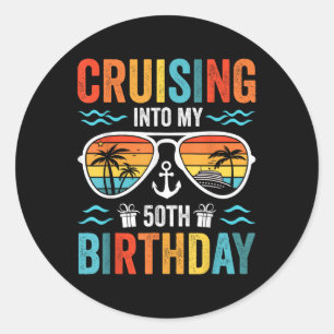 Cruising Into My 50th Birthday Family Cruise 50 Ye Classic Round Sticker