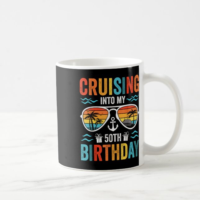 Cruising Into My 50th Birthday Family Cruise 50 Ye Coffee Mug (Right)