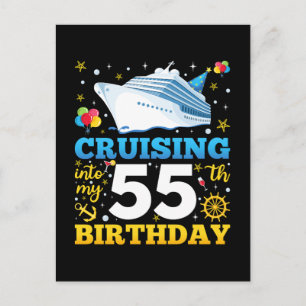 Cruising Into My 55 Birthday Party Postcard