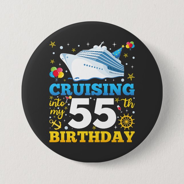 Cruising Into My 55 Birthday Party Round 7.5 Cm Round Badge (Front)