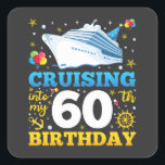 Cruising Into My 60 Birthday Party Square Sticker<br><div class="desc">Cruising Into My 60 Year Old Birthday Party 60th B-Day Funny design Gift Square Sticker Classic Collection.</div>
