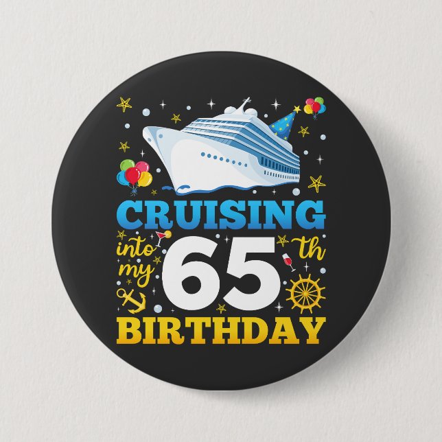 Cruising Into My 65 Birthday Party Round 7.5 Cm Round Badge (Front)