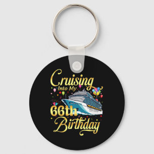 Cruising Into My 66th Birthday Cruise 66 Years Old Key Ring